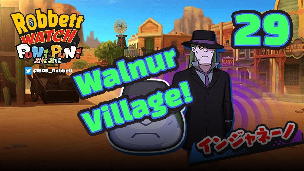 Yo-kai Watch Puni Puni #29: Walnur Village! 妖怪ウォッチぷにぷに Robbett Watch