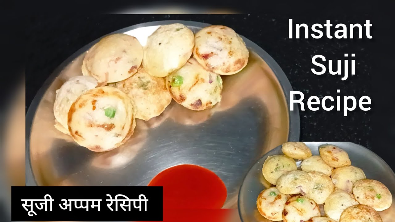 Instant suji nasta / appam recipe/ kitchen 