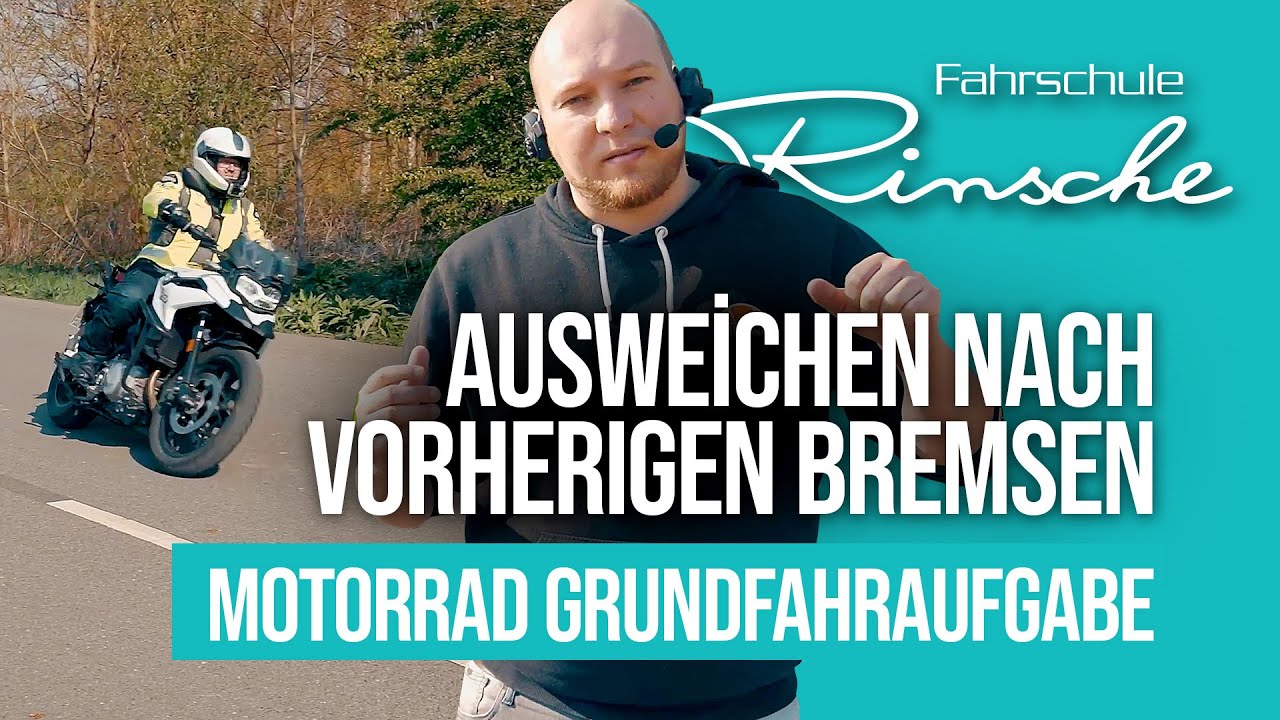 Motorrad I Ausweichen nach vorherigen bremsen I Grundfahraufgabe I Fahrschule Rinsche