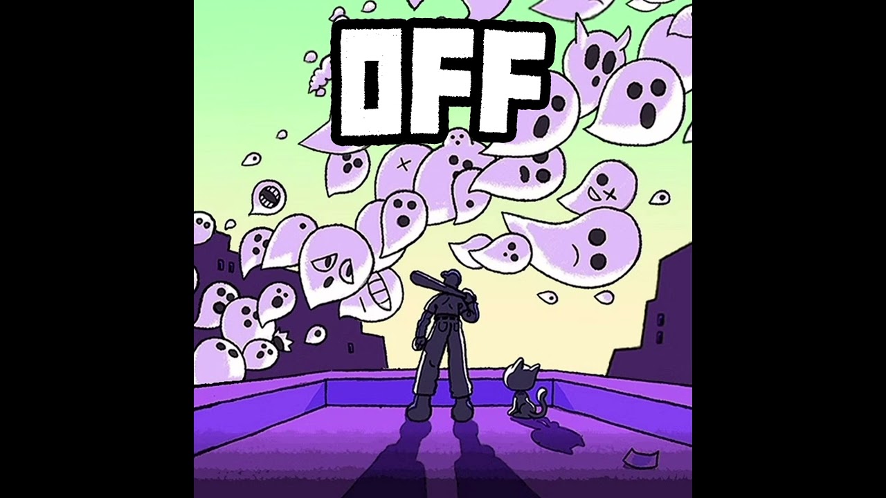 OFF Remaster DEMO - HOUR HAND (Dedan, Old Version)