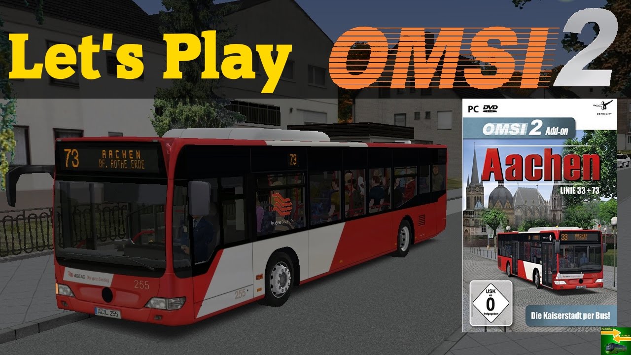 OMSI 2 [60 FPS] - AACHEN Linie 73 Vorstellung - Let's Play Omsi 2 [