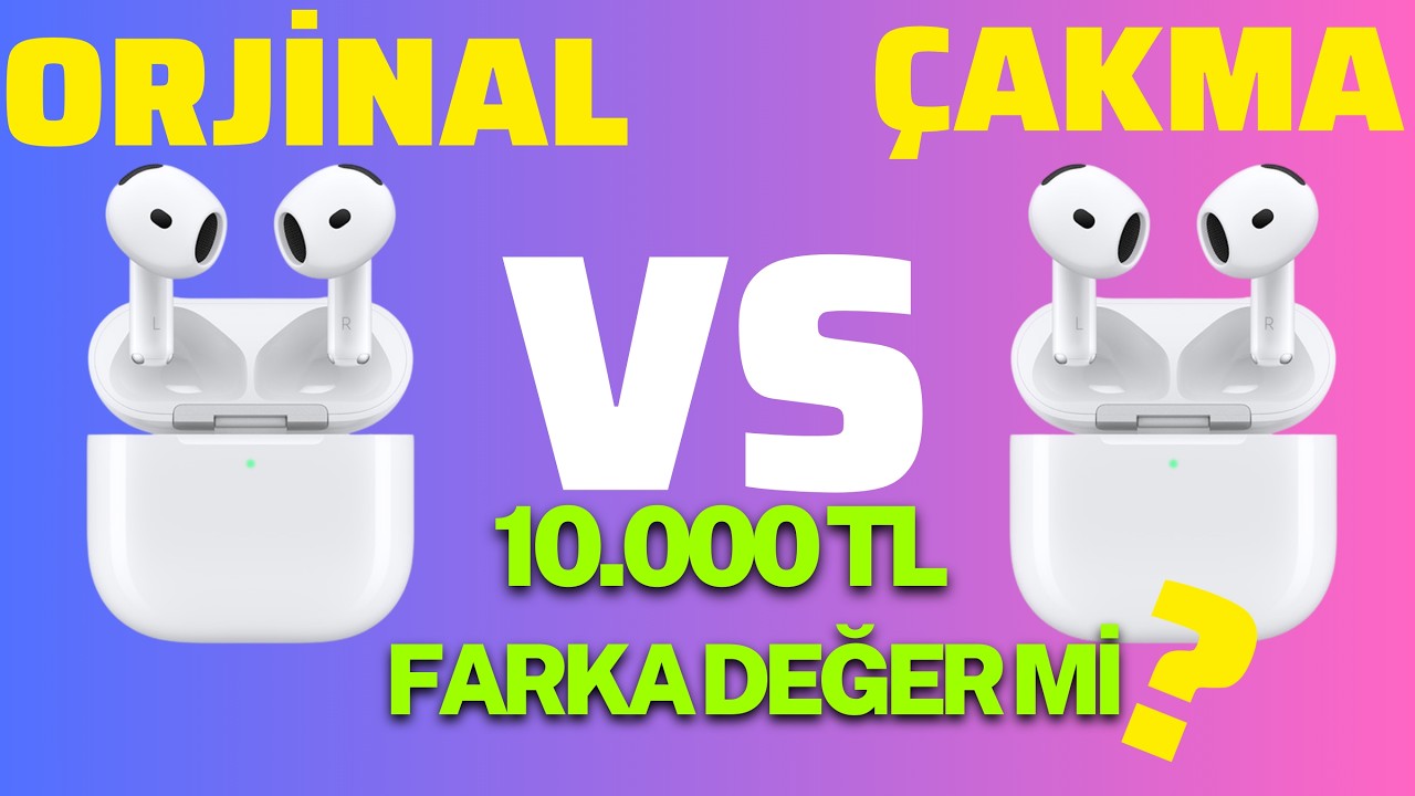 ORJİNAL VS ÇAKMA AİRPODS 4 ANC | ARADAKİ 10.000 TL'LİK FARKA DEĞER Mİ ?
