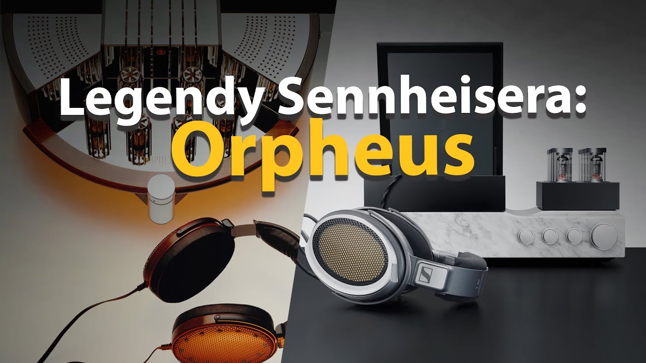 Legendy Sennheisera: Orfeusze HE 90 / HE1