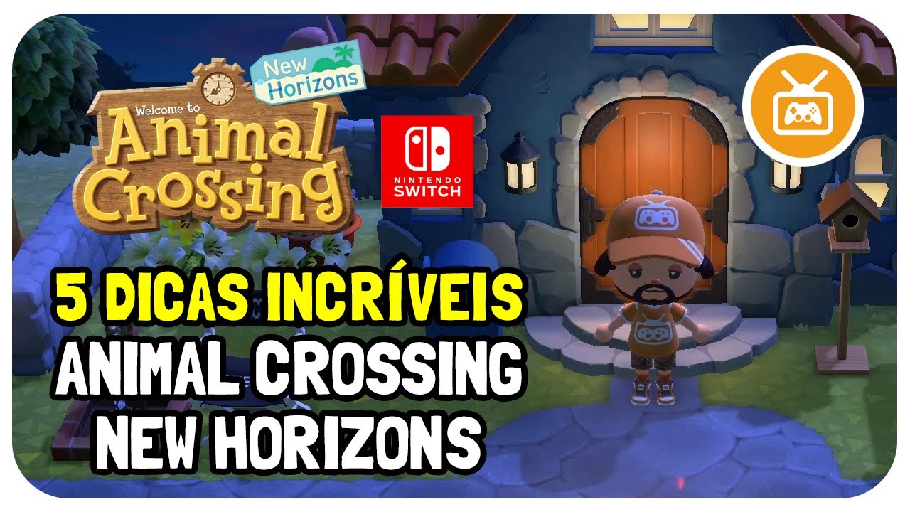 5 DICAS INCRÍVEIS - ANIMAL CROSSING NEW HORIZONS - português pt br