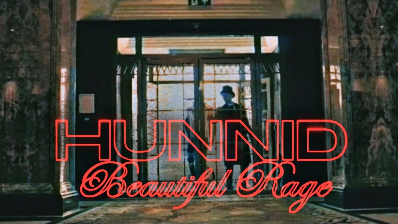 Hunnid CCG -  Beautiful Rage