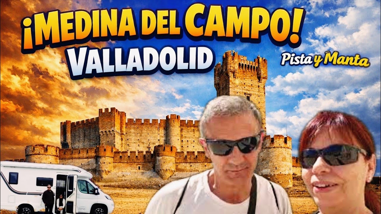 🛑 Visita a Medina del Campo 🏰✨ | Historia, Rincones y Mucho Encanto. En autocaravana 💃🕺