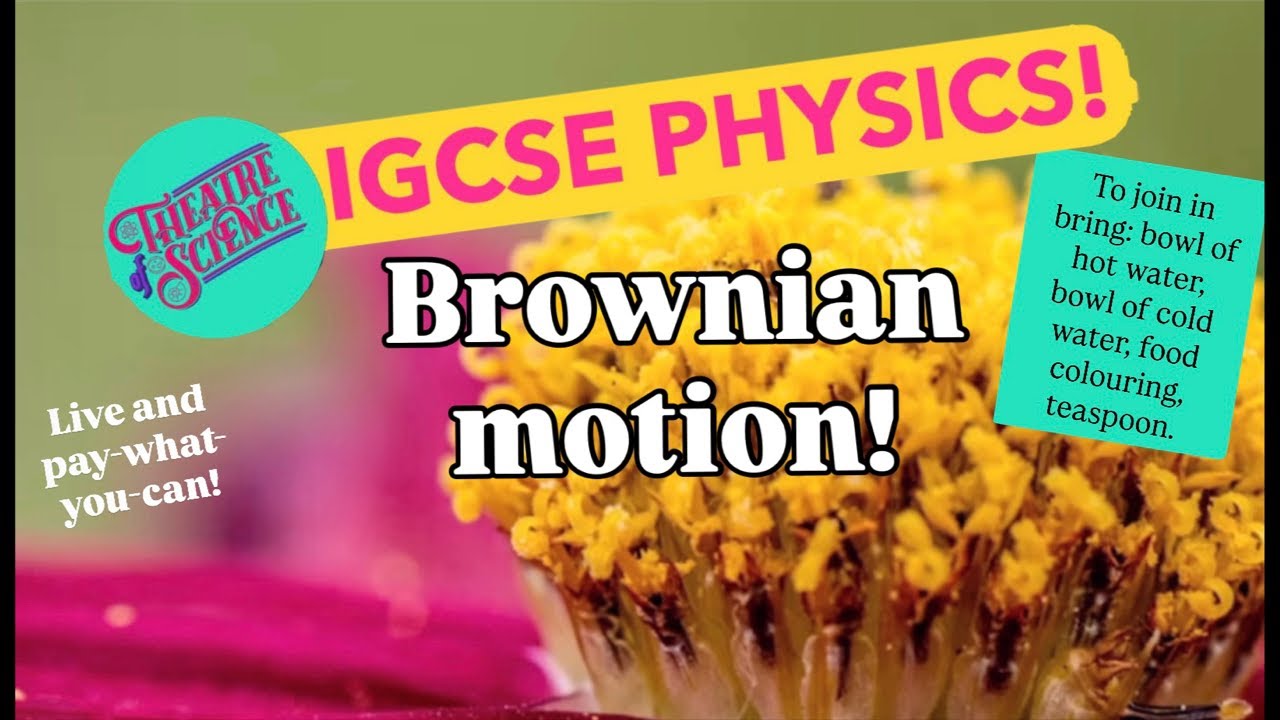 Физика IGCSE: Твердые тела, жидкости и газы 3: Броуновское движение