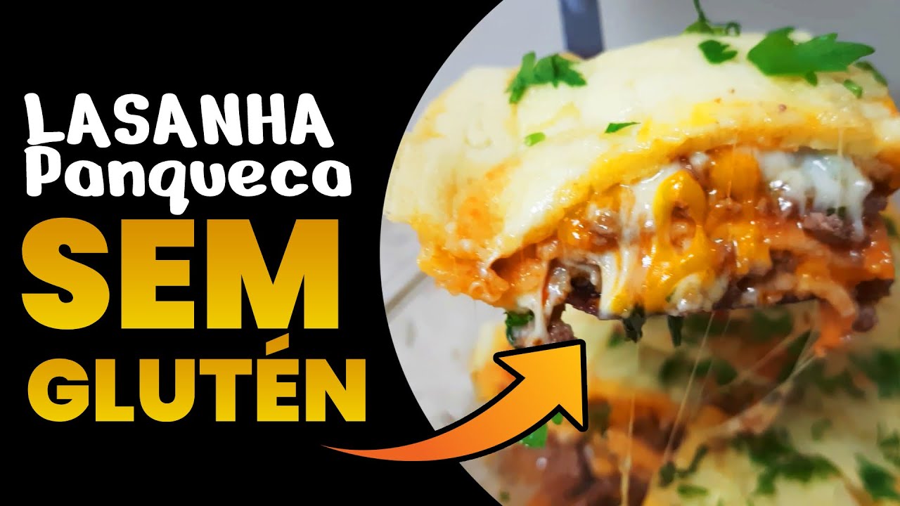 Lasanha Com Massa De Panqueca Sem Glúten | Culinária Sem Glúten