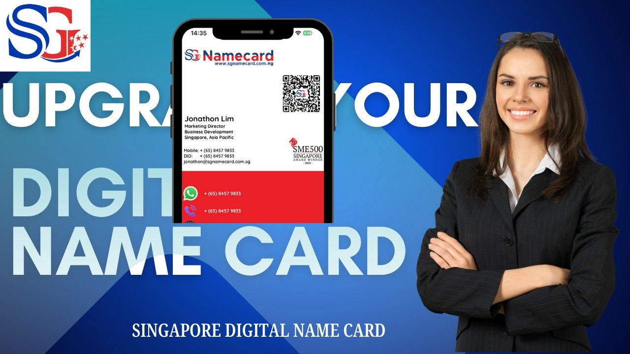 SG Name Card Digital Name Card&mdash;The Future of Business Name Cards