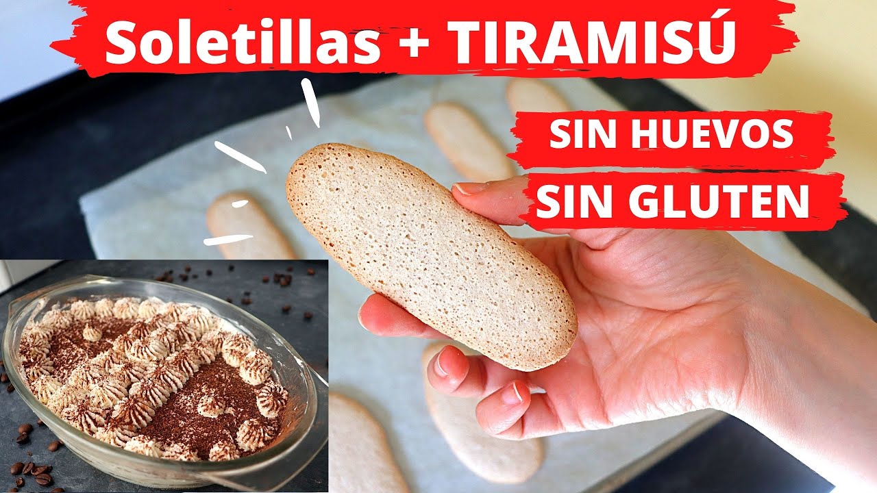 Bizcocho Soletillas+ Tiramisu Sin gLuten , Sin huevos ( Receta fácil )