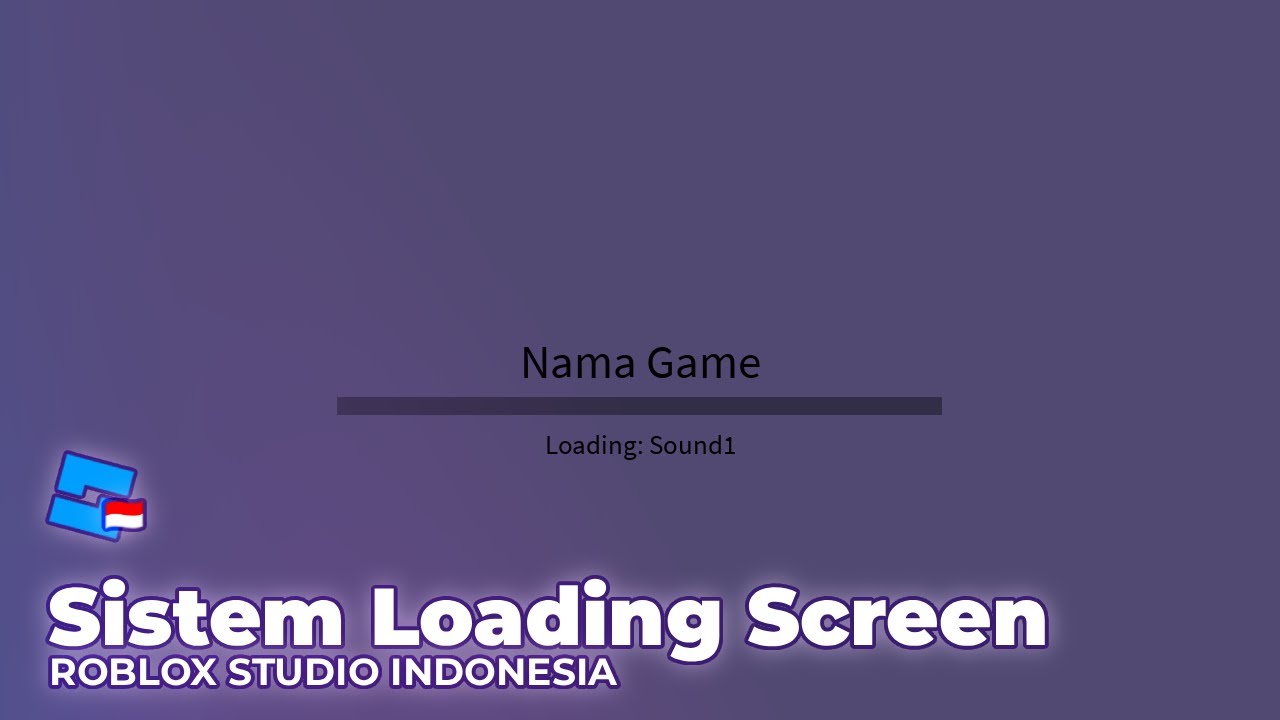 [FREE MODEL] Sistem Loading Screen | Roblox Studio Indonesia