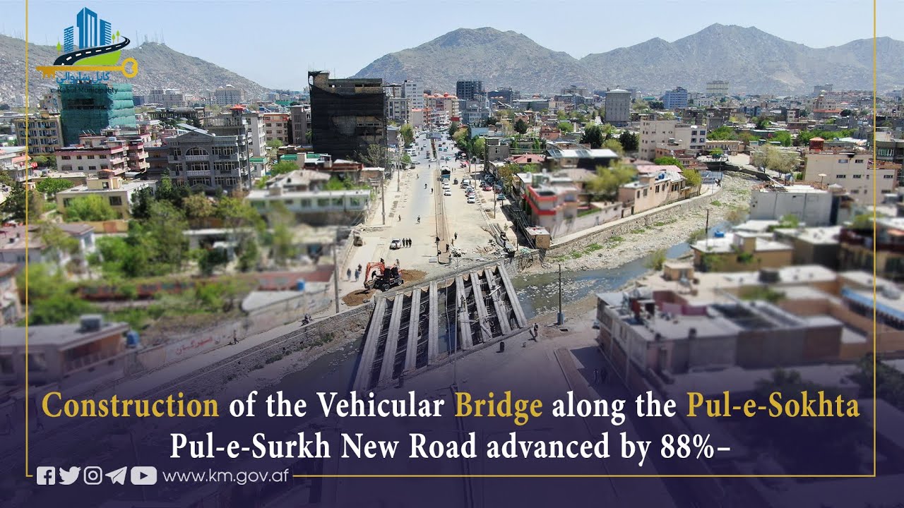 The Construction of a Vehicular Bridge Along Pul e Sokhta New Road Advanced by 88%
