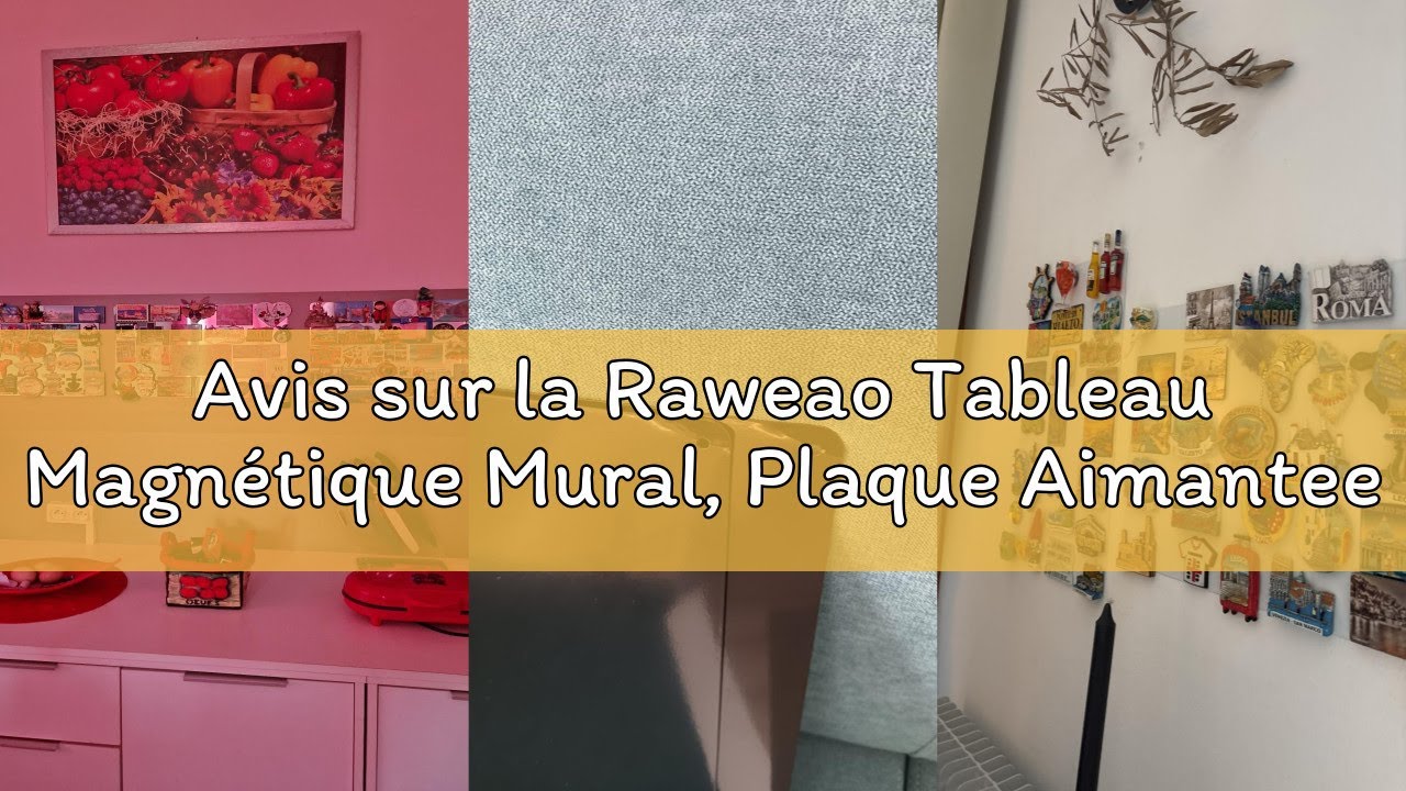 Avis sur la Raweao Tableau Magnétique Mural, Plaque Aimantee pour Magnets, 30x43.5x0.08cm Ultra Minc