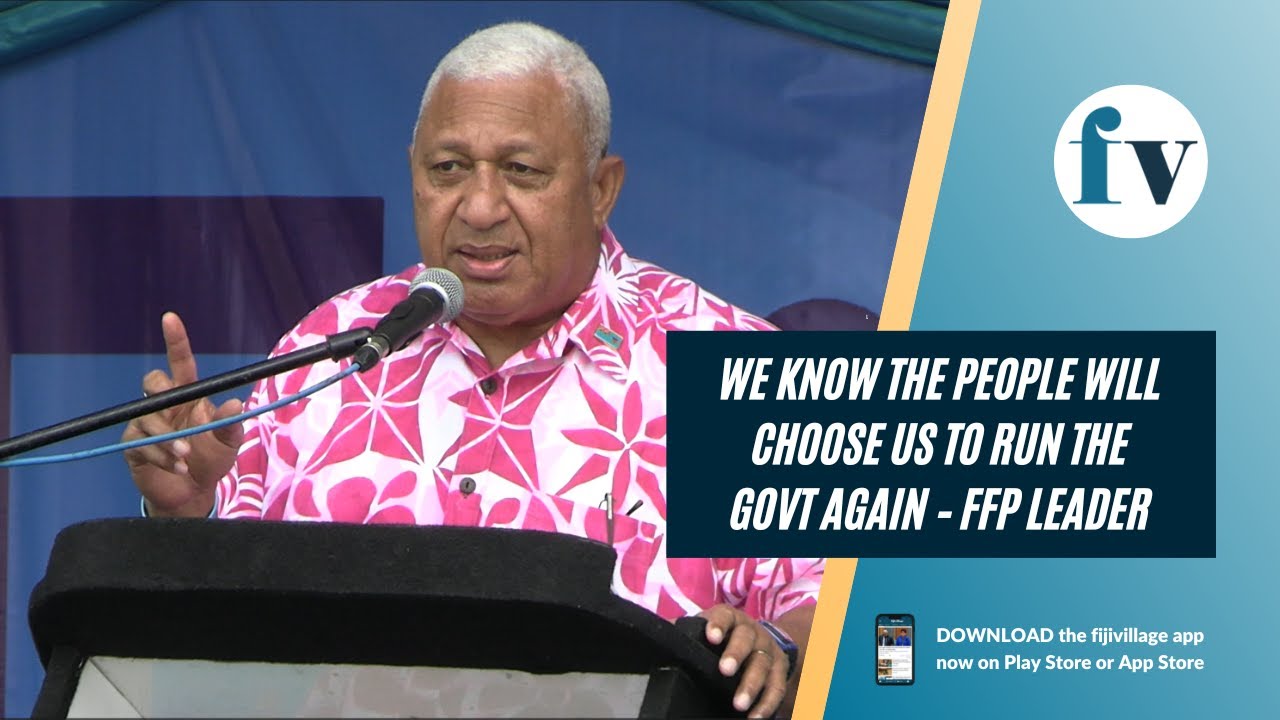 We know the people will choose us to run the Govt again – FFP Leader | 16/11/2022