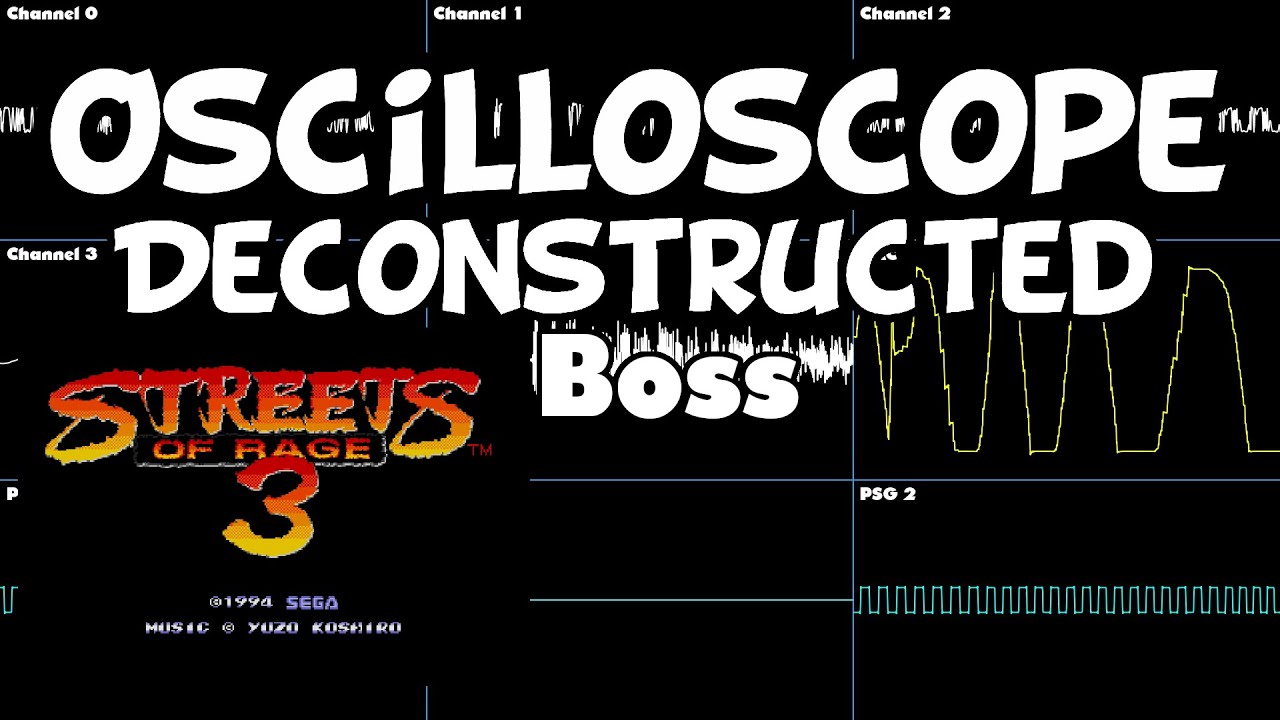Streets of Rage 3 - Boss - Oscilloscope Deconstruction