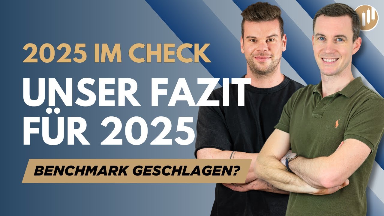 Wie lief 2025? Unsere ehrliche Performance