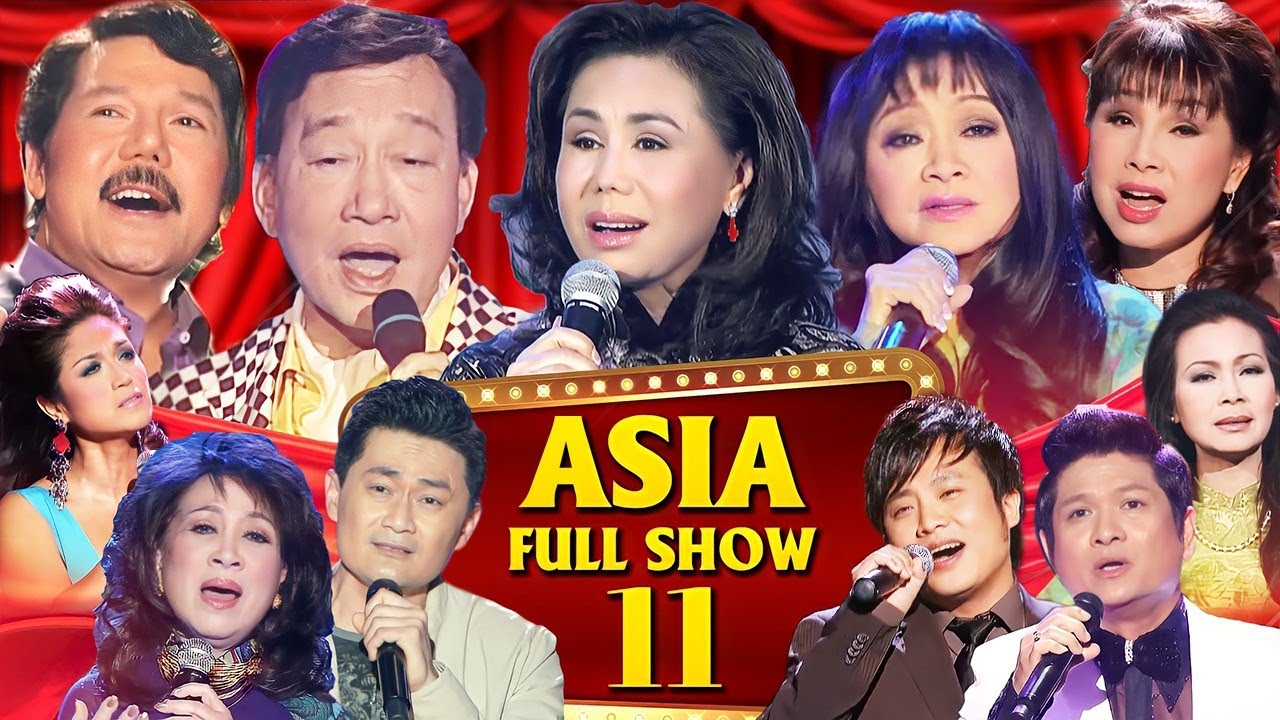 Asia 11 Full show | THƠ VÀ NHẠC | Duy Khánh, Thanh Tuyền, Hoàng Oanh, Như Quỳnh, Mạnh Đình ...