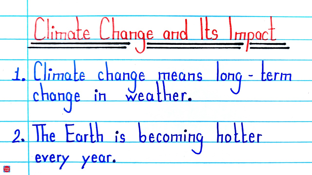 10 Lines on Climate Change and Its Impact in English | Climate Change Essay | Easy English Essay