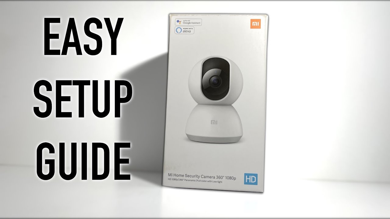 How to Setup Xiaomi Mi Home Security camera l  Xiaomi Security Camera Installation