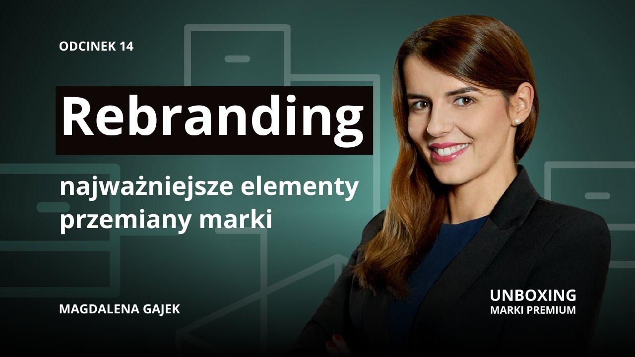 Rebranding – najważniejsze elementy przemiany marki