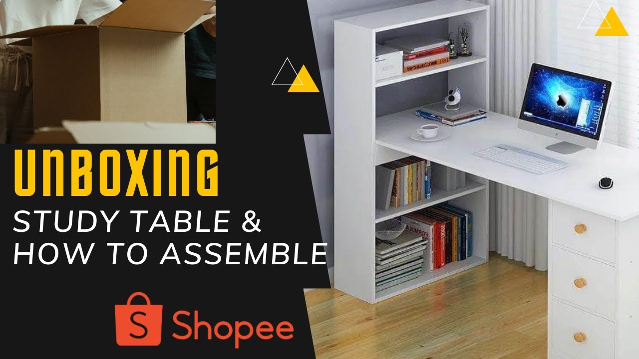 How to assemble Study Table from Shopee |  UNBOXING SHOPEE Budol Finds