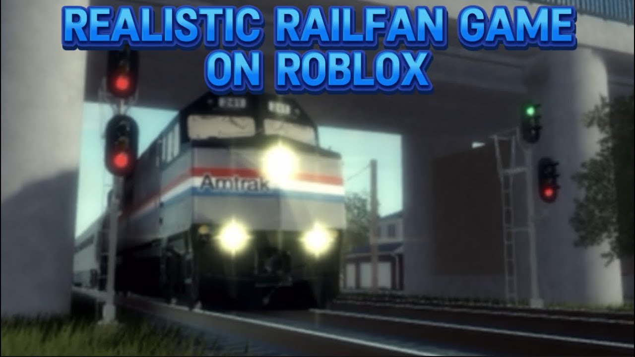 Realistic Railfan Game With Tons Great Power, Hornshows & Many More On Roblox!