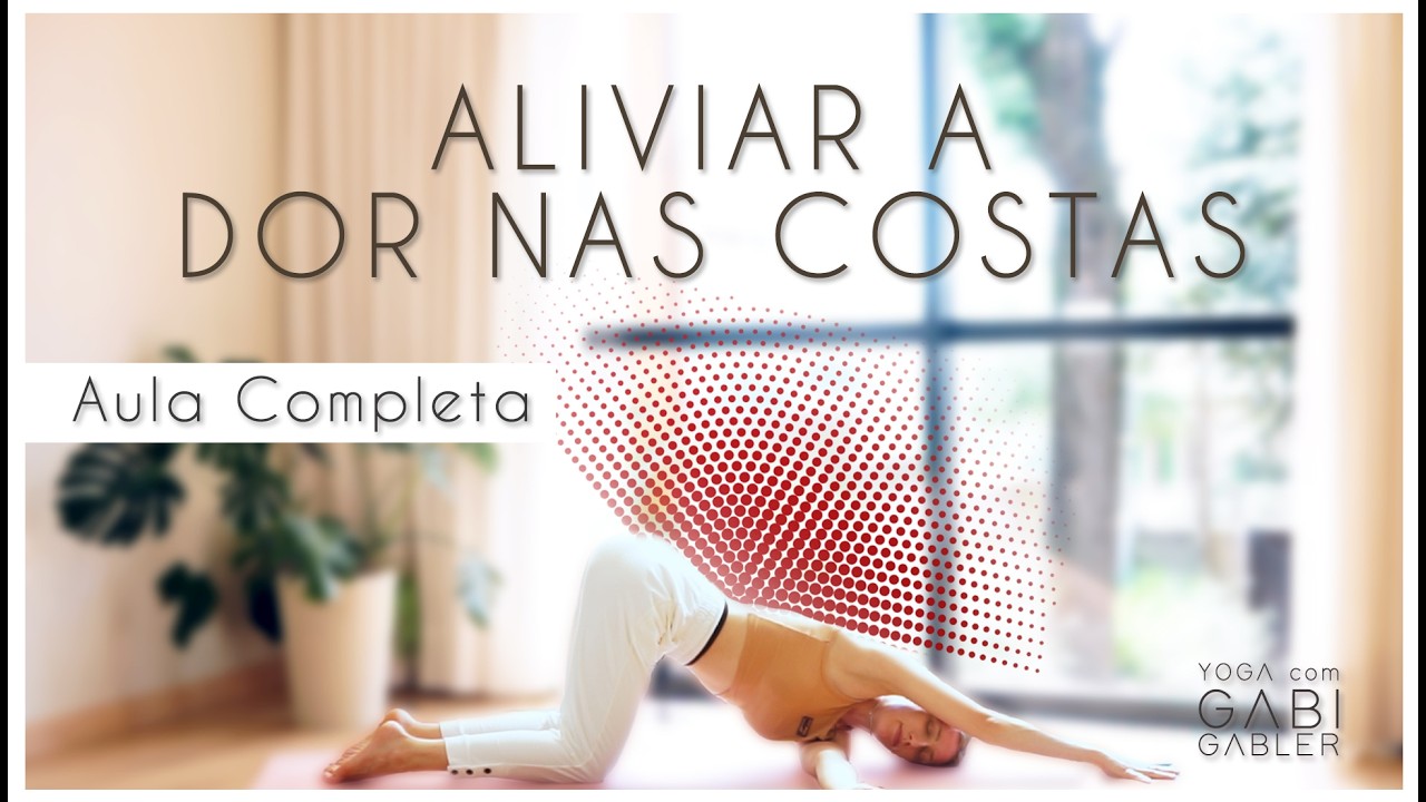 Yoga para Alívio da Coluna: 30 Min de Alongamento e Relaxamento para Alongar e Aliviar Dores