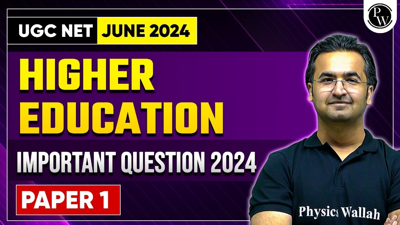 UGC NET 2024 : UGC NET Paper 1 - Higher Education Important Questions for UGC NET June 2024 Exam