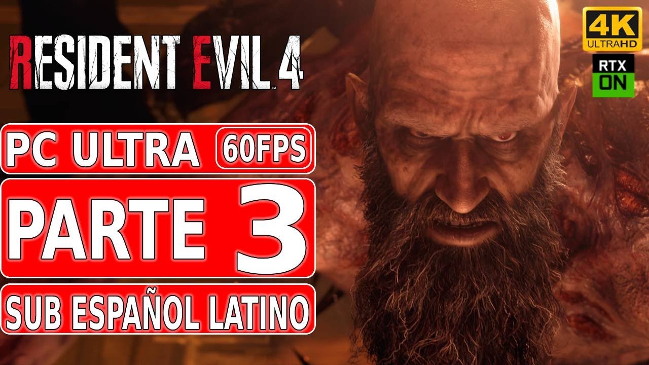 Resident Evil 4 Remake | Gameplay en Español Latino (SUB) | Parte 3 | PC Ultra Raytracing 4K 60FPS