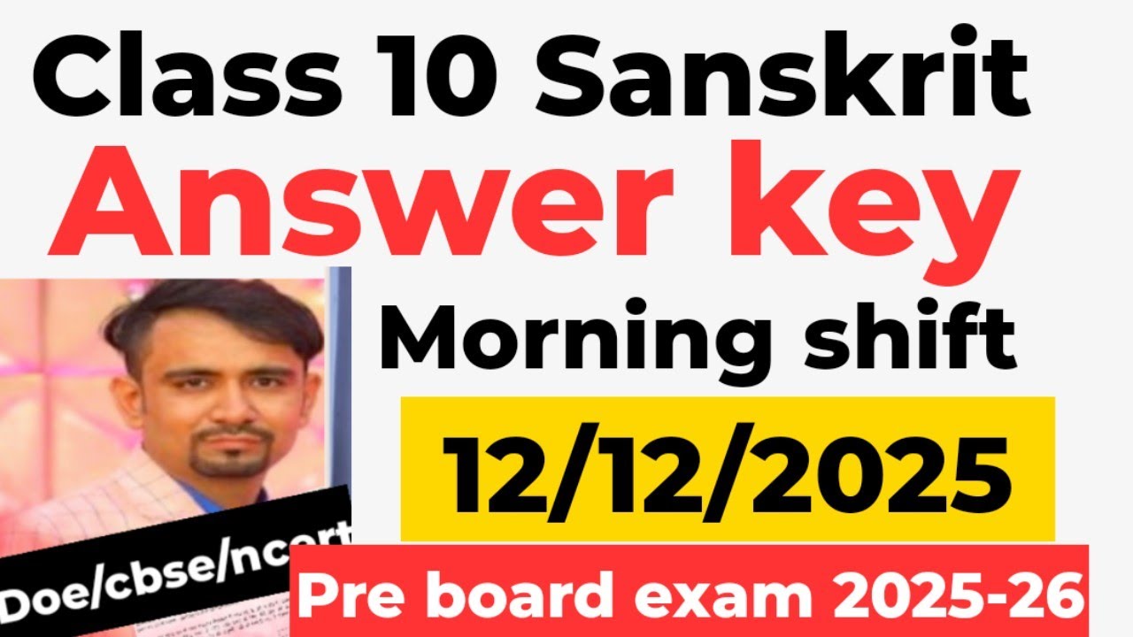 class 10 sanskrit pre board paper 2025-26 solution / sanskrit answer key 2025 26 / morning shift