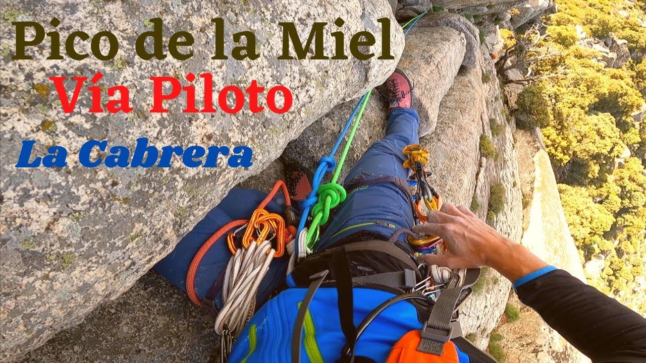 Vía PILOTO // Pico de la Miel // (6a o Vº/A1) [150m/5 Largos] La Cabrera