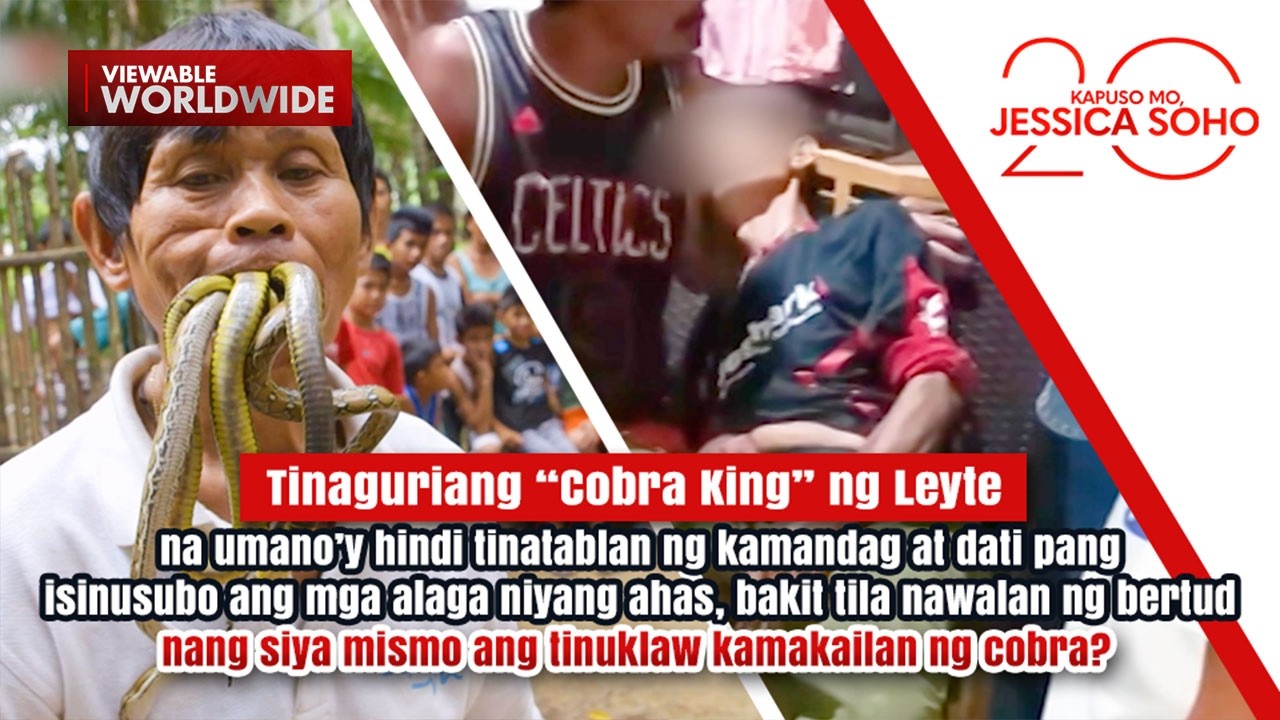Tinaguriang &ldquo;Cobra King&rdquo;, tila nawalan ng bertud nang tuklawin ng cobra?! | Kapuso Mo, Jessica Soho