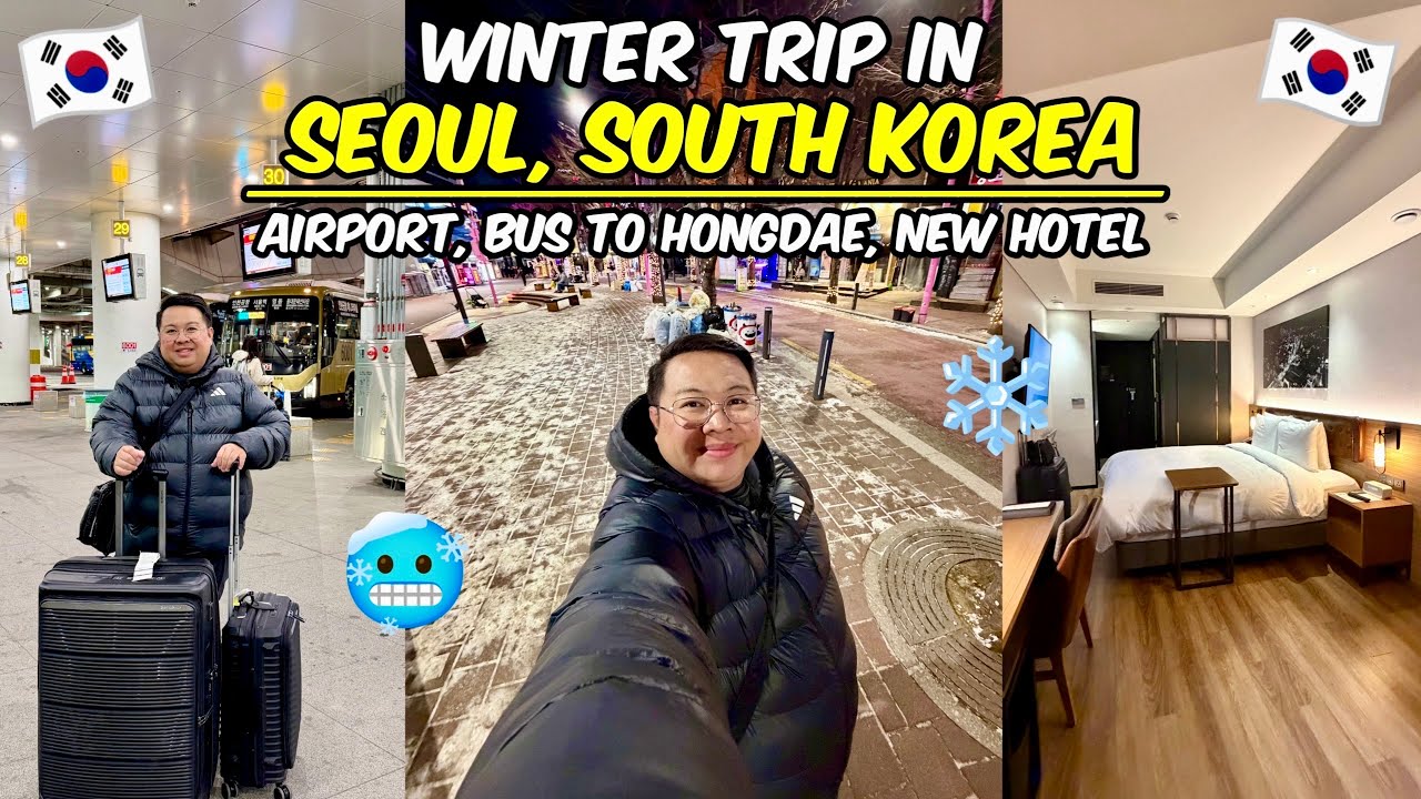 Seoul South Korea 2026 Winter Travel Vlog 🇰🇷 | Airport Guide + New Hotel