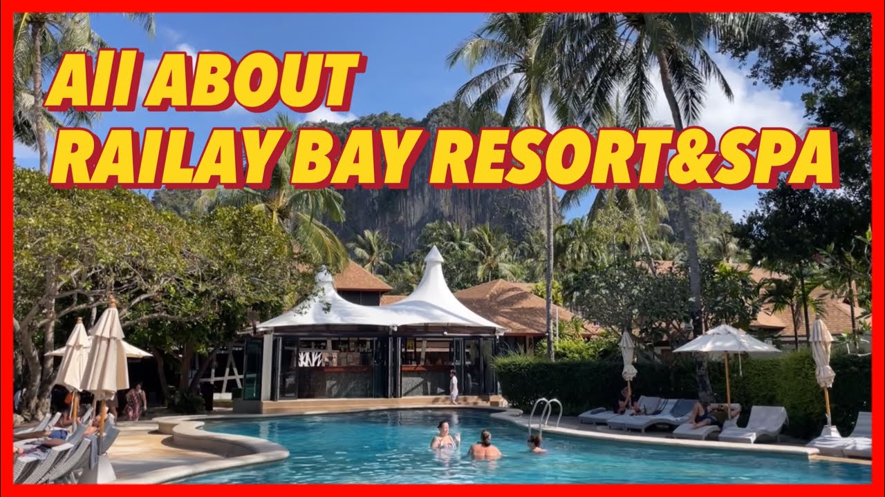 [🇹🇭4K] Railay Bay Resort & Spa review | Breakfast Buffet | Railay Beach Resort | Krabi, Thailand