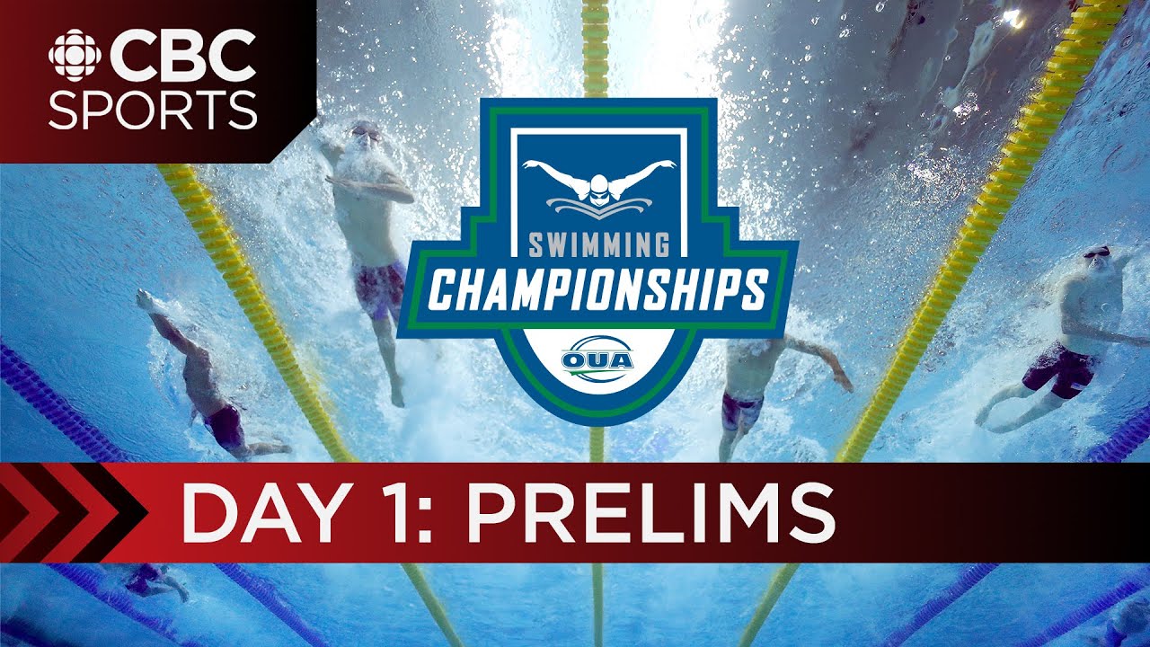 OUA Swimming Championships: DAY 1 - Prelims | CBC Sports