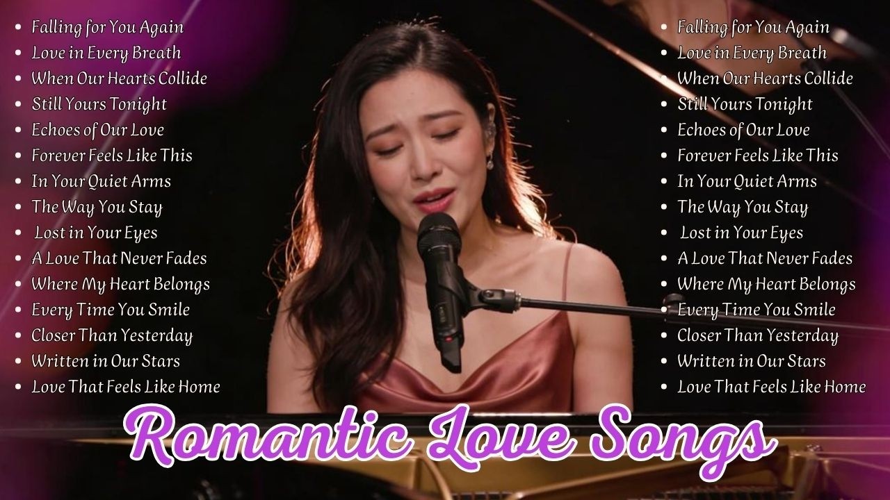 Love in Every Melody 💕 | Beautiful Songs About You and Love | English Songs