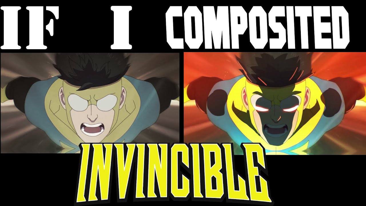 IF I composited INVINCIBLE