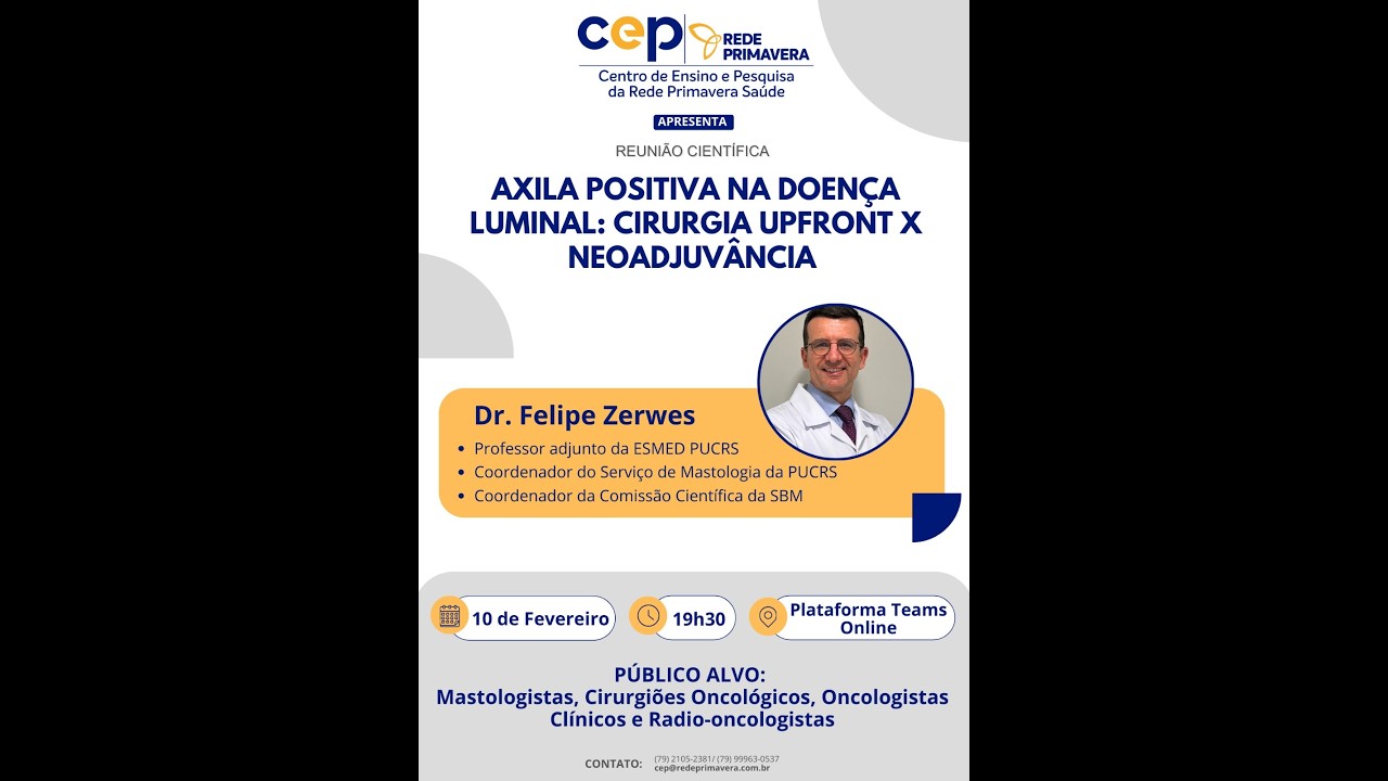 Reunião Cientifica da Mastologia 10/02/2026 - Axila positiva na doença luminal
