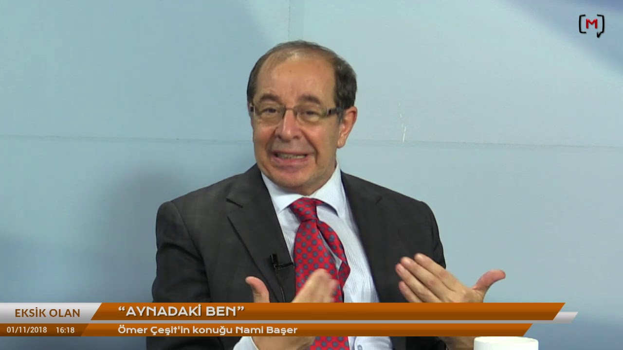 Eksik Olan: Nami Başer ile 