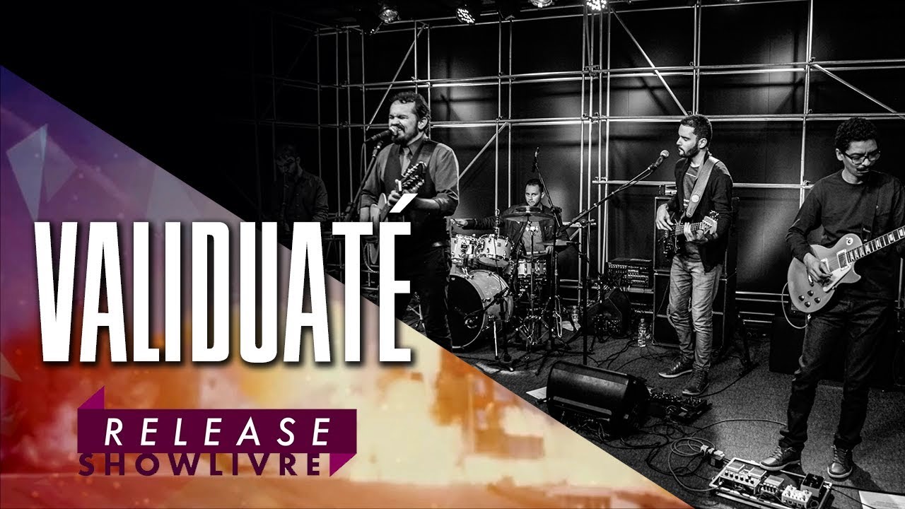 Validuaté no Release Showlivre - Apresentação completa