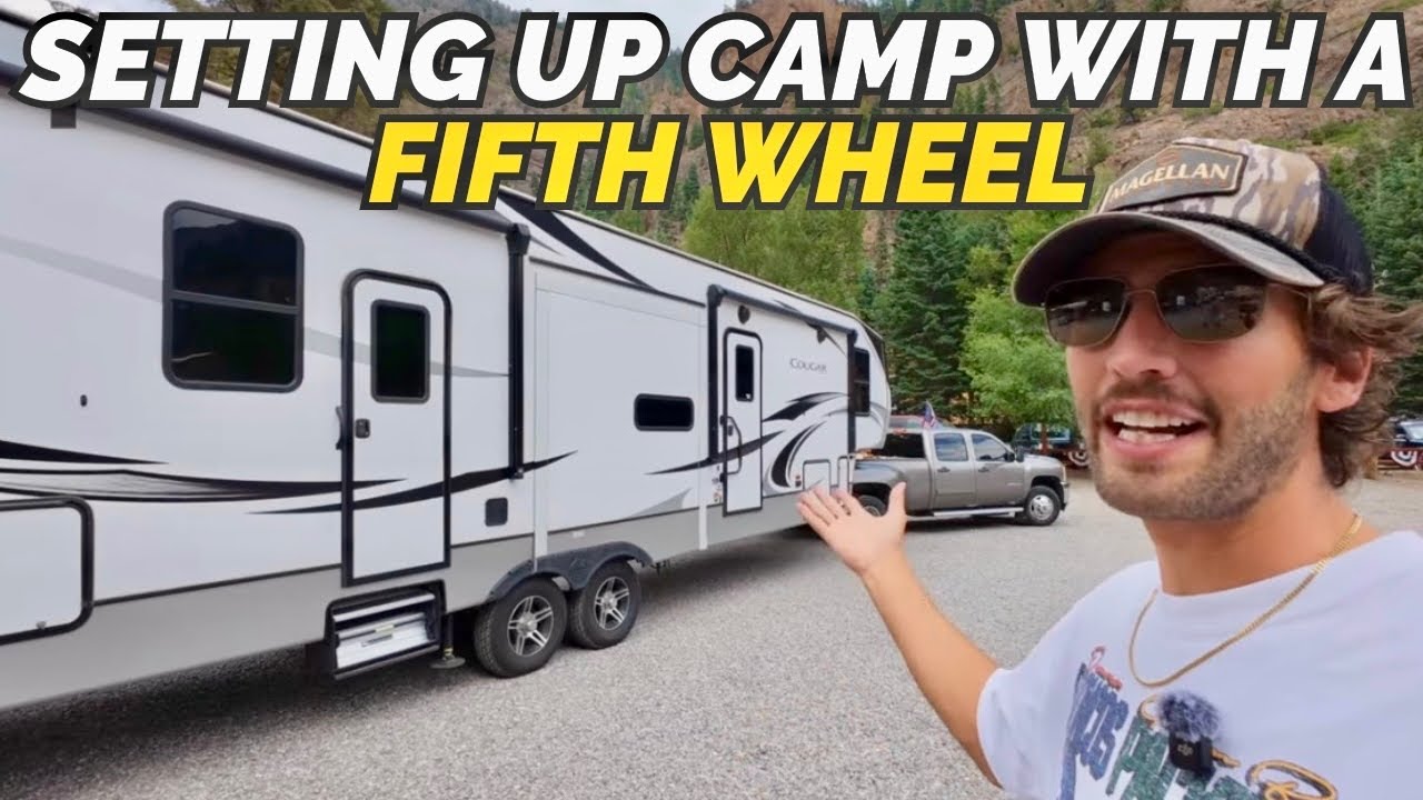 SUPER simple and basic steps to setting up a fifth wheel camper at your campsite