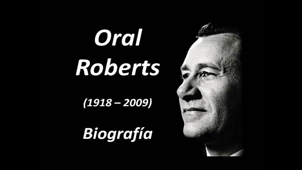 Oral Roberts - Biografía