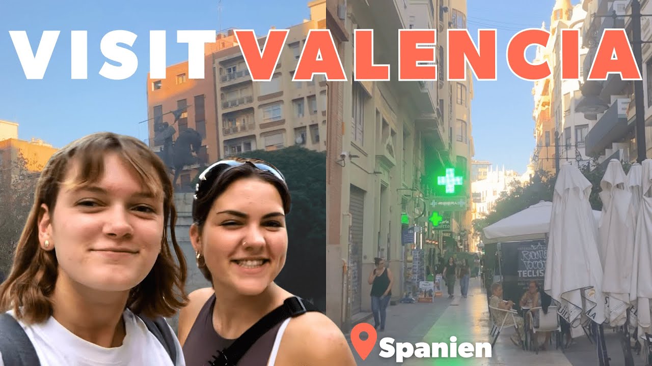 Ausflug mit Freundinnen: CITY TRIP VALENCIA 🇪🇸 Auslandsjahr Spanien