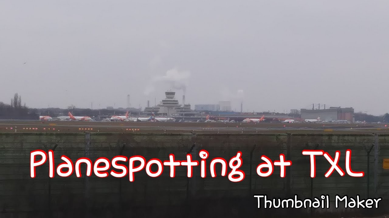 Planespotting Berlin Tegel Airport (TXL, EDDT)