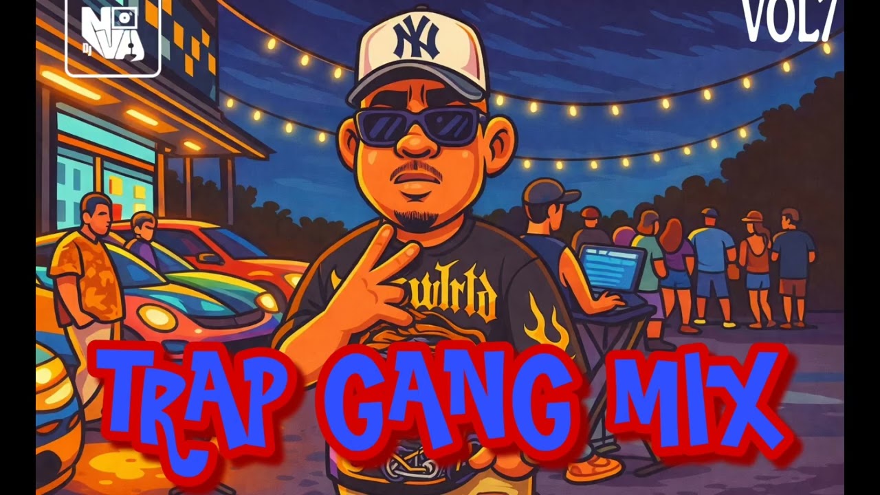 #TRAP GANG #MIX #2025 VOL 7 BY DJ NOVA - ROA, OMAR COURTZ, DE LA ROSE, ANUEL, HADES 66