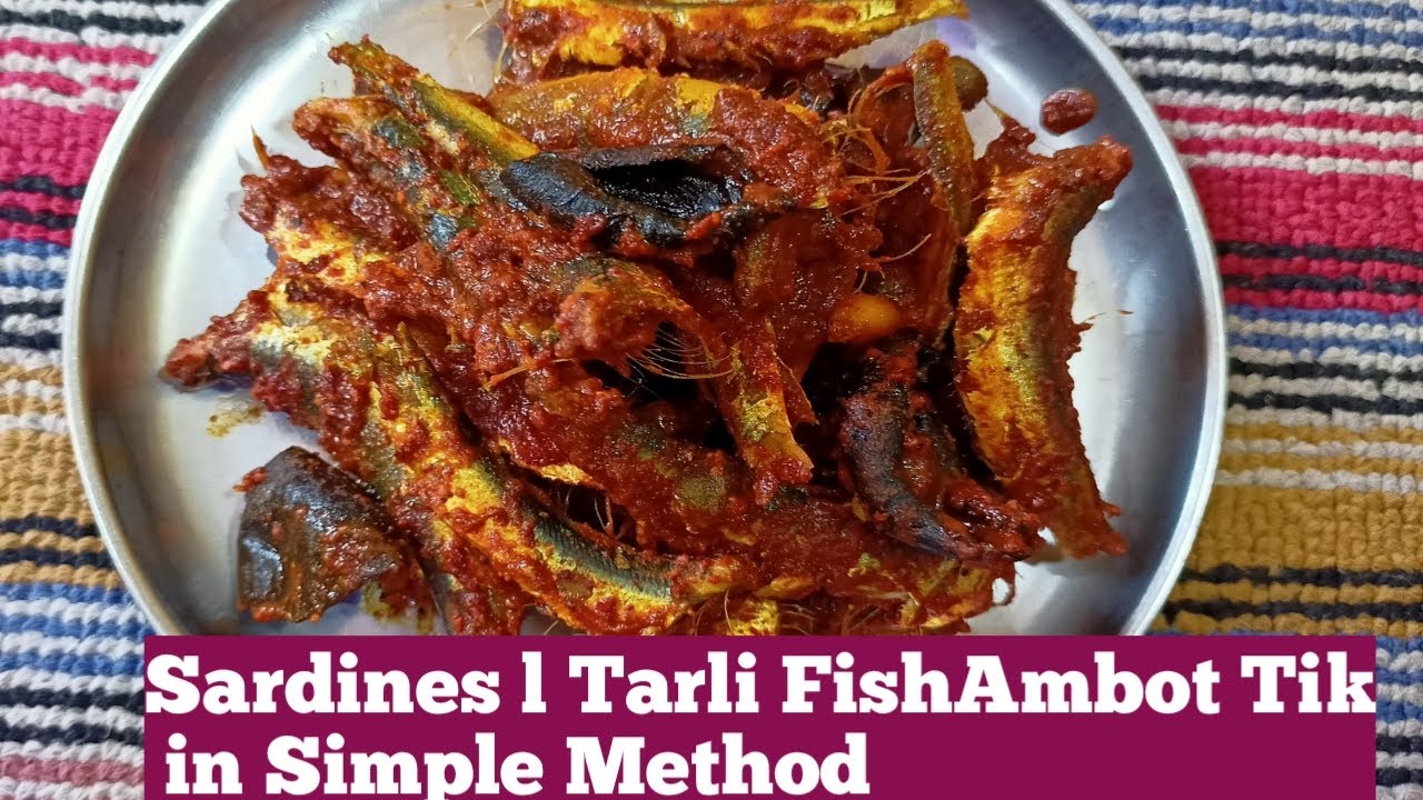Sardines l Tarli Fish Ambot Tik in Simple Easy method