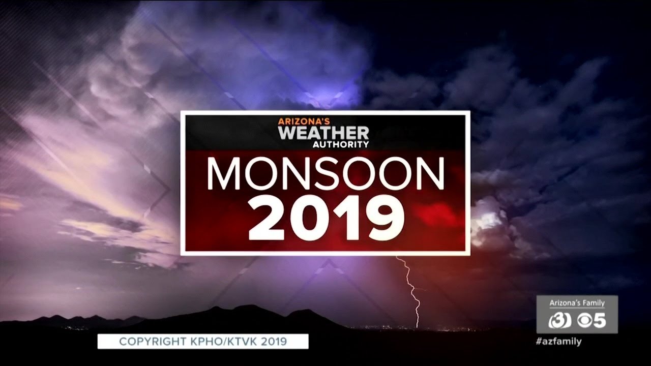 Monsoon 2019: An Arizona Weather Authority Special