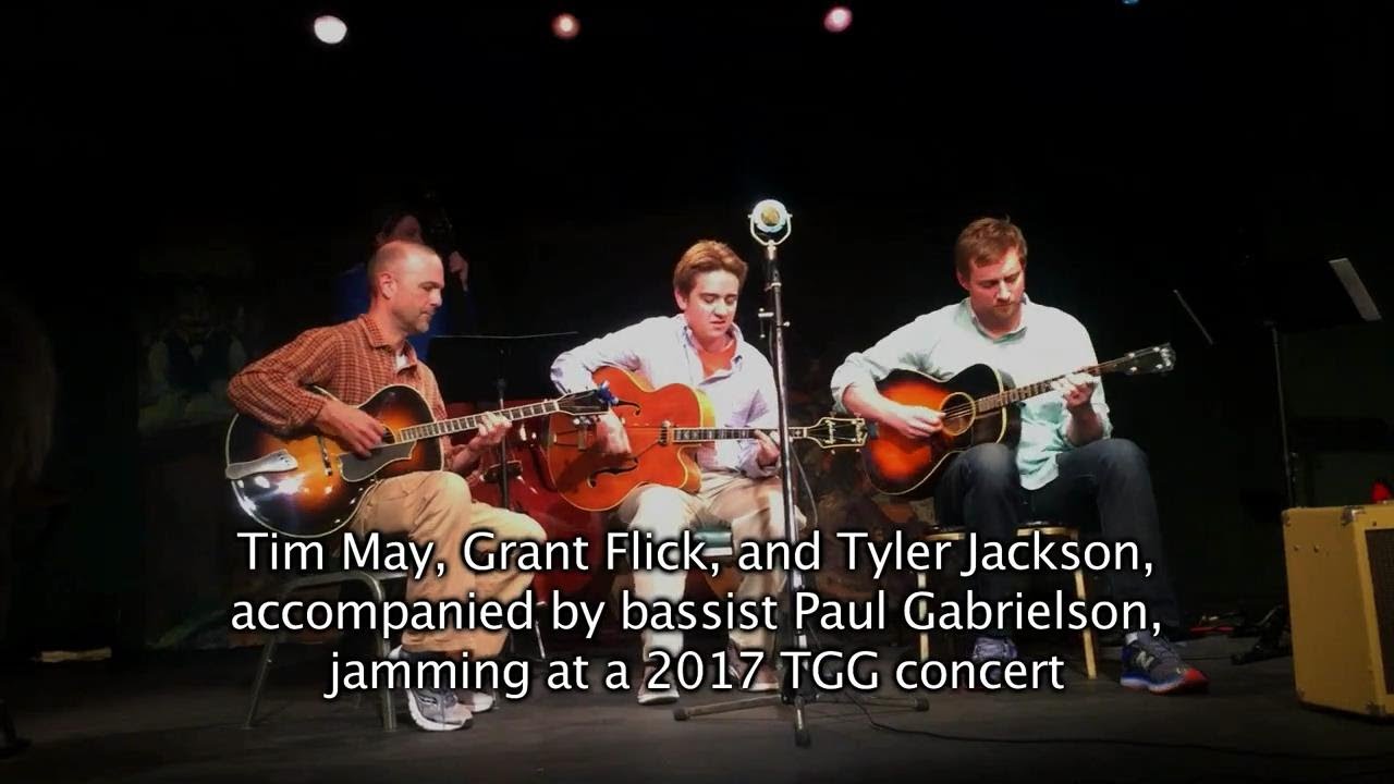 2017 TGG Concert excerpt with Tim May, Tyler Jackson, Grant Flick, and Paul Gabrielson