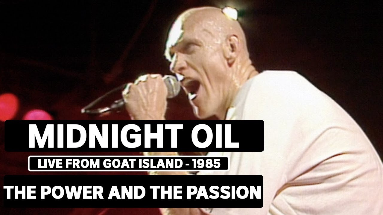 Midnight Oil - Power And The Passion (triple j Live At The Wireless - Goat Island 1985)