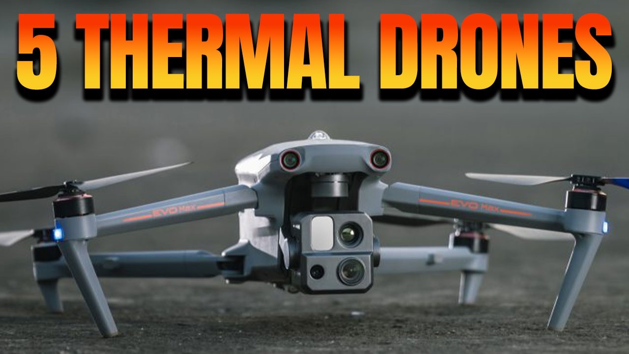 Best Thermal Drones – Top 5 | best drones right now including autel evo max 4t #thermalcamera